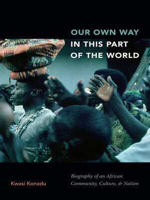 cover image of Our Own Way in This Part of the World